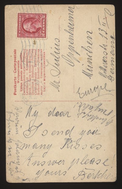 Postcard from Bertha (US) to Julius Oppenheimer, Adlzreiterstr. 13 II, Munich